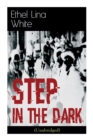 Step in the Dark (Unabridged) : British Mystery Classich - Book
