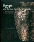 Egypt and the Near East - the Crossroads - Book