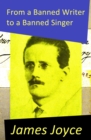 From a Banned Writer to a Banned Singer (An 'Essay' by James Joyce) - eBook