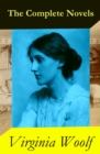 The Complete Novels of Virginia Woolf (9 Unabridged Novels) - eBook