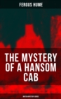 THE MYSTERY OF A HANSOM CAB (British Mystery Series) - eBook