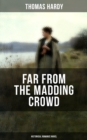 FAR FROM THE MADDING CROWD (Historical Romance Novel) - eBook