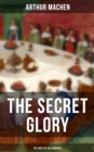 THE SECRET GLORY (The Quest of the Sangraal) - eBook