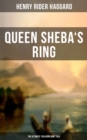 Queen Sheba's Ring - The Ultimate Treasure Hunt Tale - eBook