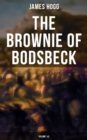 The Brownie of Bodsbeck (Volume 1&2) - eBook