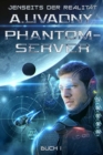 Jenseits der Realitat (Phantom-Server Buch 1) : LitRPG-Serie - Book