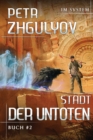 Stadt der Untoten (Im System Buch #2) : LitRPG-Serie - Book
