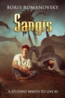 Sangis (A Student Wants to Live Book 3) : LitRPG Series - Book