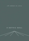A Gothic Soul - Book