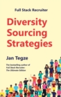 Full Stack Recruiter : Diversity Sourcing Strategies - Book