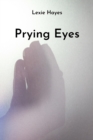 Prying Eyes - Book