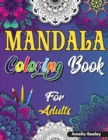 Mindful Patterns Coloring Book for Adults : Adult Coloring Book with Stress Relieving Designs and Mandalas - Book