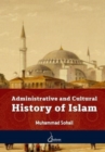 Administrative and Cultural History of Islam - Book