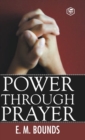 Power Through Prayer - Book