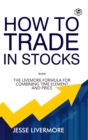 How to Trade In Stocks (BUSINESS BOOKS) - Book