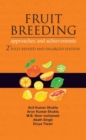 Fruit Breeding: Approaches and Achievements: 2nd Fully Revised and Enlarged Edition - Book
