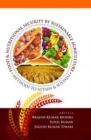 Food and Nutritonal Security By Sustainable Agriculture: Methods To Attain and Sustain - Book