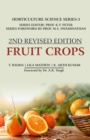 Fruit Crops: Vol.03: Horticulture Science Series: 2nd Fully Revised Edition - Book