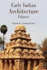 Early Indian Architecture : Palaces - Book