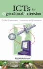 ICTs for Agricultural Extension: Global Experiments,Innovations and Experiences - Book