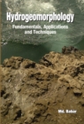 Hydrogeomorphology: Fundamentals,Applications and Techniques - Book