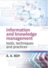 Information and Knowledge Management: Tools,Techniques and Practices - Book