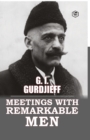 Meetings with Remarkable Men - Book