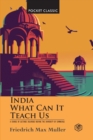 India : What Can it Teach Us? (Pocket Classics) - Book