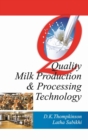 Quality Milk Production and Processing Technology - Book