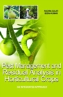 Pest Management and Residual Analysis in Horticultural Crops - Book