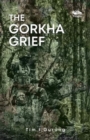 The Gorkha Grief - Book