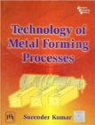 Technology of Metal Forming Processes - Book