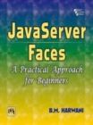 Javaserver Faces : A Practical Approach for Beginners - Book