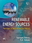 Renewable Energy Sources : Their Impact on Global Warming and Pollution - Book