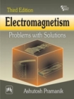 Electromagnetism : Problems with Solutions - Book