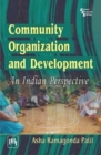 Community Organization And Development : An Indian Perspective - Book