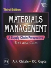 Materials Management: A Supply Chain Perspective : Text and Cases - Book