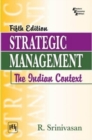 Strategic Management : The Indian Context - Book