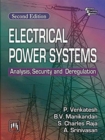 Electrical Power Systems : Analysis, Security and Deregulation - Book