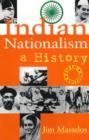 Indian Nationalism : A History: 5th Edition - Book