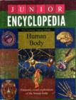 Junior Encyclopedia Human Body - Book