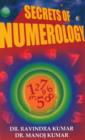 Secrets of Numerology : A Complete Guide for the Layman to Know the Past, Present & Future - Book