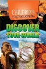 Children's Encyclopedia  Discover Your World - Book
