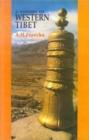 A History of Western Tibet : One of the Unknown Empires - Book