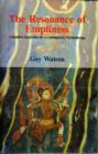 The Resonance of Emptiness : A Buddhist Inspiration for a Contemporary Psychotherapy - Book