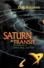 Saturn In Transit : Boundaries of Mind, Body, and Soul - Book