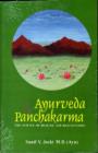 Ayurveda and Panchakarma : The Science of Healing and Rejuvenation - Book