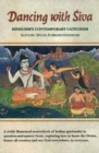 Dancing with Siva : Hinduism's Contemporary Catechism - Book