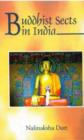 Buddhist Sects in India - eBook