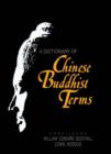 Dictionary of Chinese Buddhist Terms - eBook